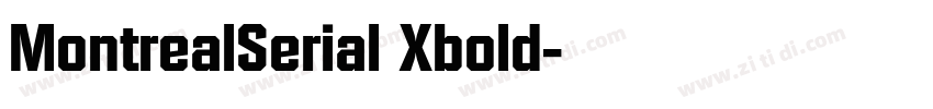 MontrealSerial Xbold字体转换 MontrealSerial Xbold字体转换